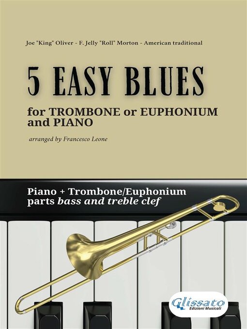 Cover image for 5 Easy Blues--Trombone or Euphonium B.C--T.C. & Piano (complete parts)